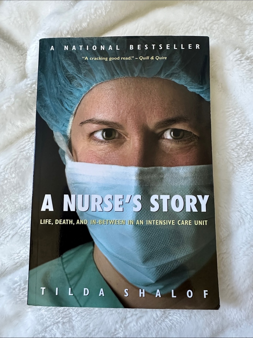 A NURSE’S STORY by Tilda Shalof Paperback Funny Sad Entertaining Insightful EUC